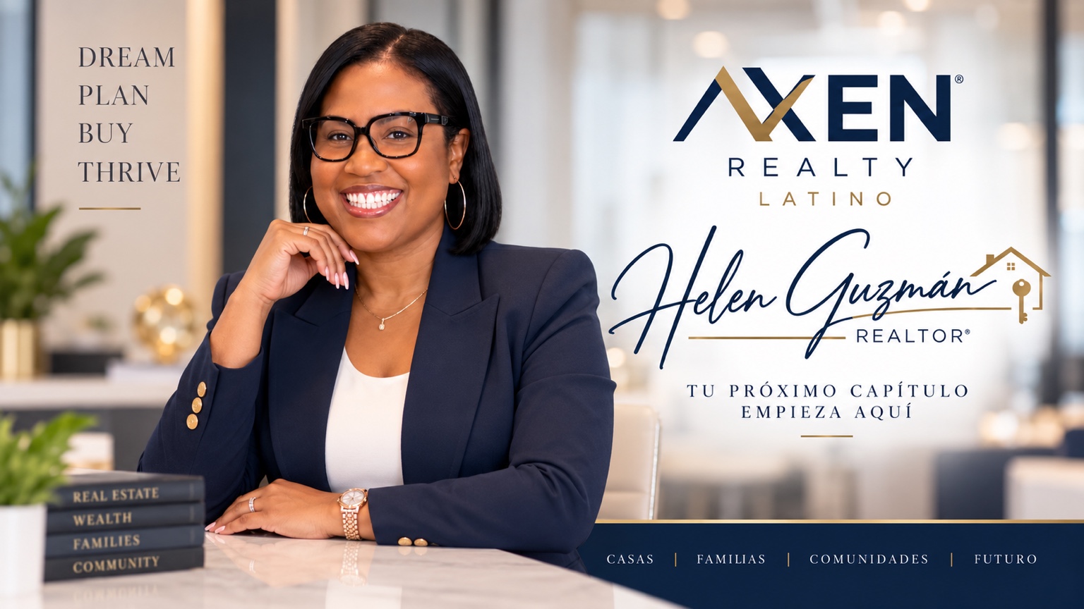 Helen Guzmán junto a la identidad de AXEN Realty Latino y su firma profesional